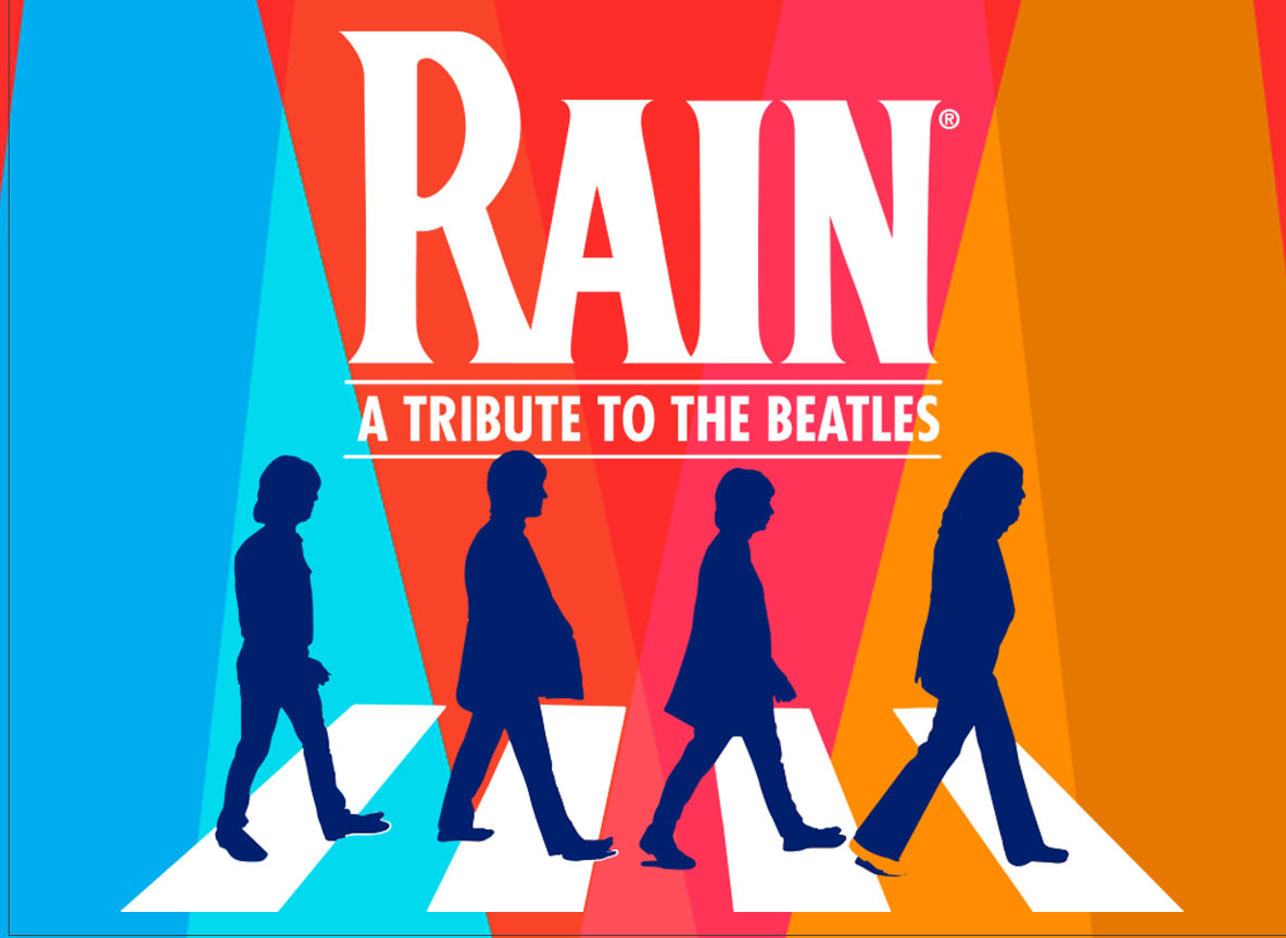 RAIN A Tribute to the Beatles Hennepin Theatre Trust