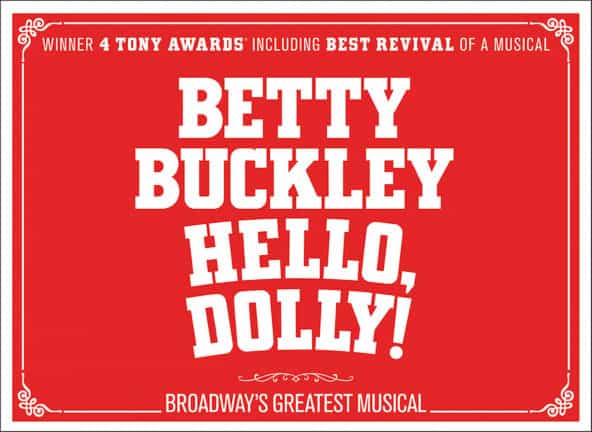 Betty Buckley Hello, Dolly!, Winner four Tony Awards, red background with white lettering and edging design