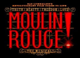 Moulin Rouge The Musical at the Orpheum Theatre | April 14 - May 2, 2021
