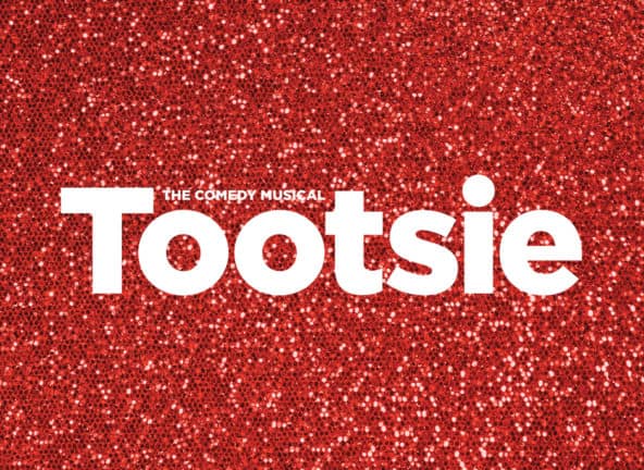 Tootsie at the Orpheum Theatre | July 27 - August 1, 2021
