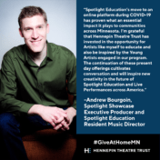 Andrew Bourgoin, Spotlight Showcase Executive Producer and Spotlight Education Resident Music Director