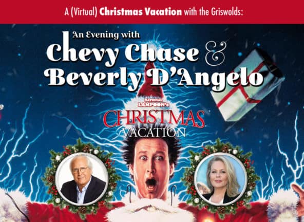 A Virtual Christmas Vacation with the Griswold's: An Evening with Chevy Chase and Beverly D'Angelo