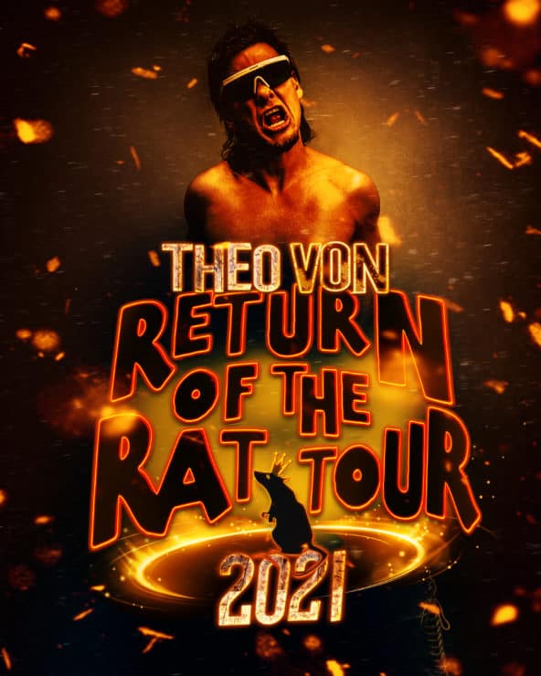 Theo Von: Return of the Rat Tour at the Pantages | October 14 - 16