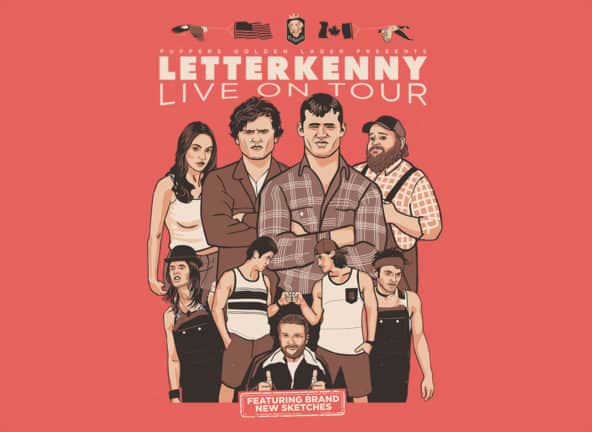 Letterkenny Live! at the Orpheum Theatre | March 2, 2022