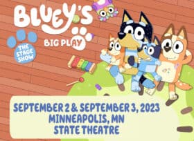 Bluey at State Theatre in Minneapolis, Minnesota on June 2 - 3, 2023.
