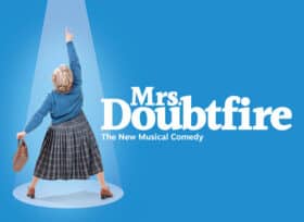 Mrs. Doubtfire at Orpheum Theatre in Minneapolis, Minnesota on December 19 - 24, 2023.