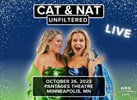 Cat & Nat at Pantages Theatre in Minneapolis, Minnesota on October 26, 2023.