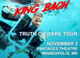 King Bach - Truth or Dare at Pantages Theatre in Minneapolis, Minnesota on November 2, 2023.