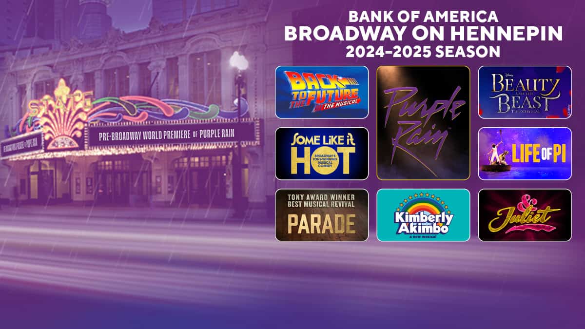 2024-2025 Bank of America Broadway on Hennepin season artwork
